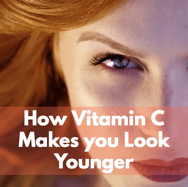 How Vitamin C makes you look younger