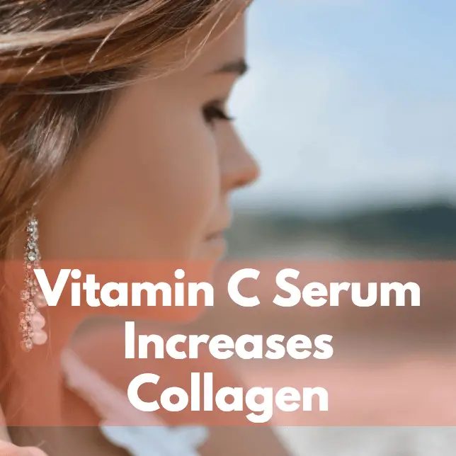 Vitamin c serum increases collagen
